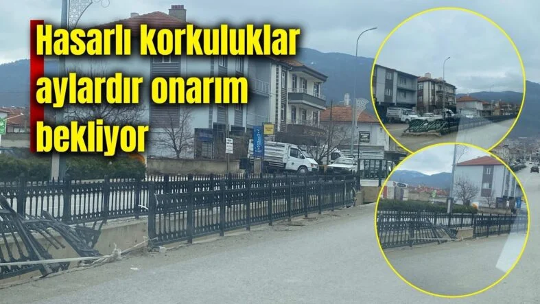Hasarlı korkuluklar